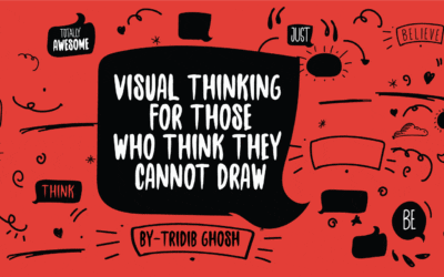 Visual Thinking for those who say “I cannot draw”